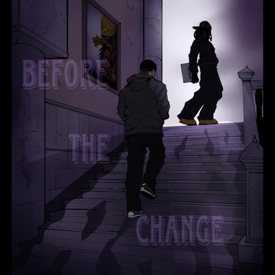 Before The Change