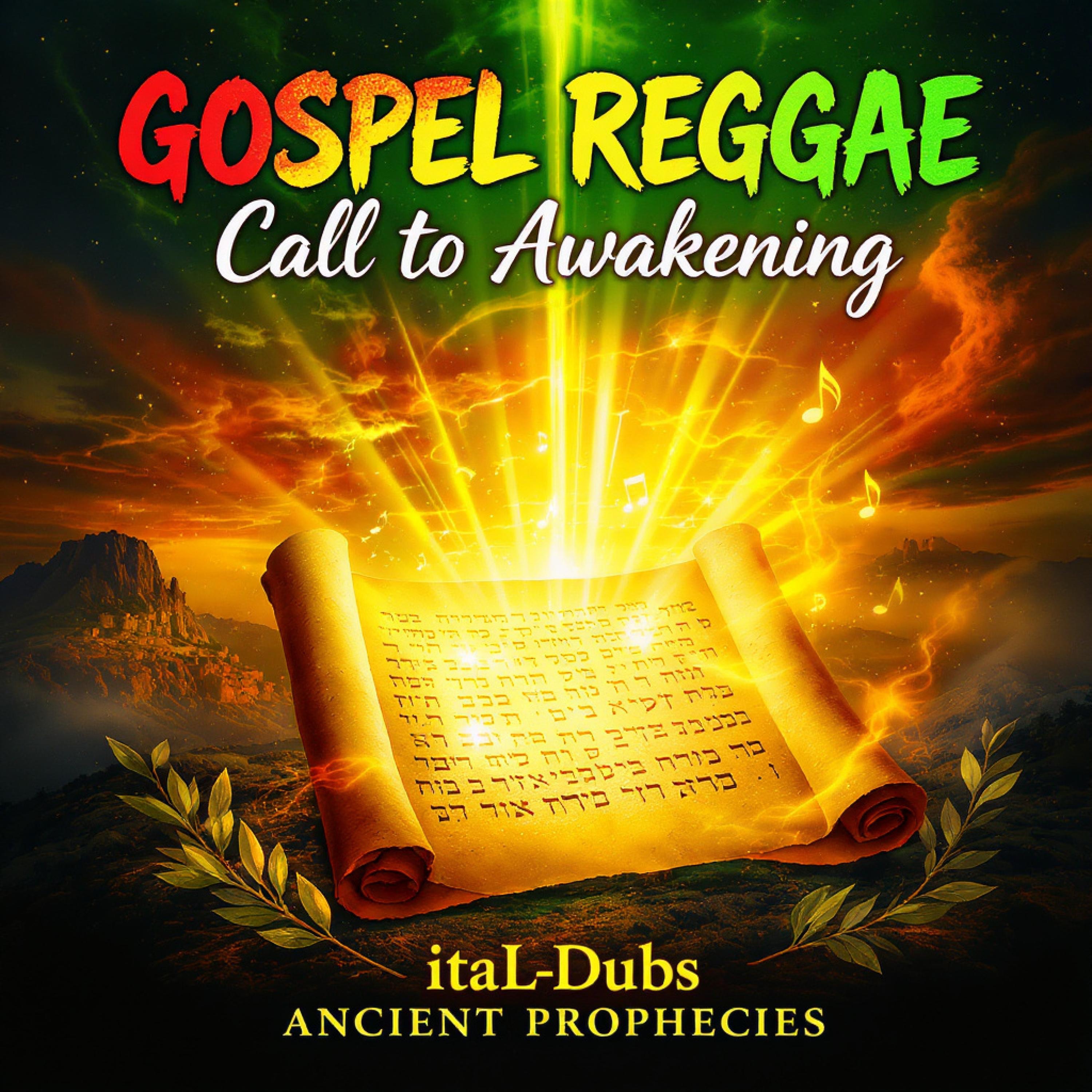 Ancient Prophecies: Gospel Reggae Call to Awakening