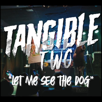 Let Me See The Dog - Single