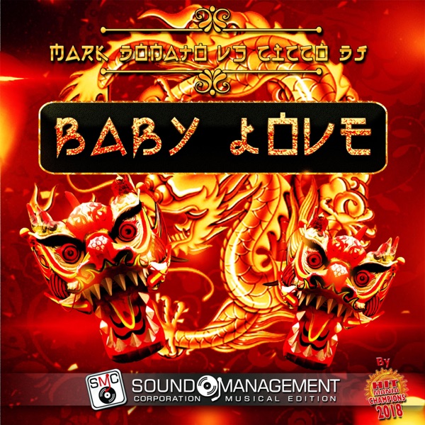Baby Love ( Hit Mania Champions 2018 ) - Single