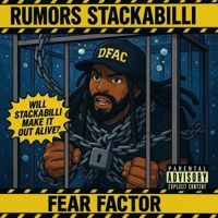 Fear Factor - Single - Rumors Stackabilli