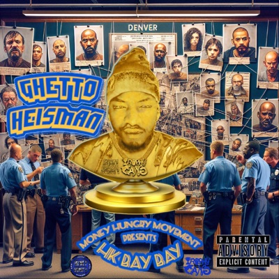 GHETTO HEISMAN