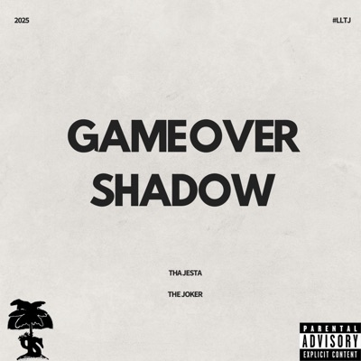 Game Over Shadow (feat. The Joker) - Single