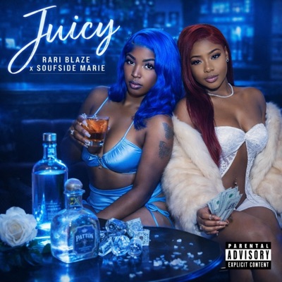 Juicy (feat. Soufside Marie) - Single