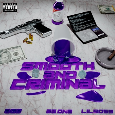 smooth and criminal (feat. LILB053 & BG01) - Single