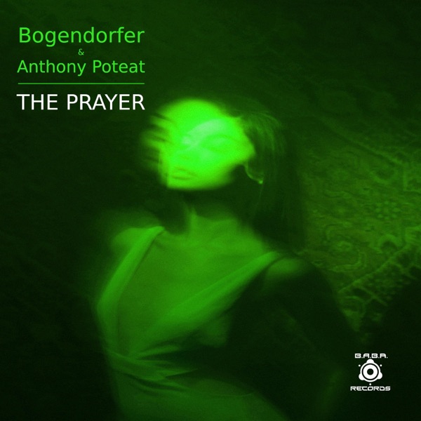 The Prayer (feat. Anthony Poteat) - Single