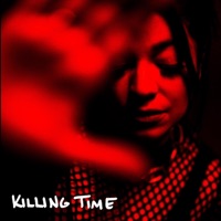 Killing Time - Single - LYELL