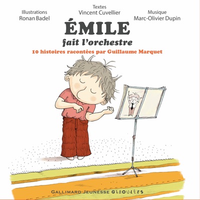 Émile fait l'orchestre (feat. Guillaume Marquet)