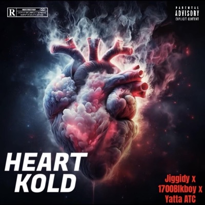 Heart Kold (feat. 1700BlkBoy & Yatta ATC) - Single