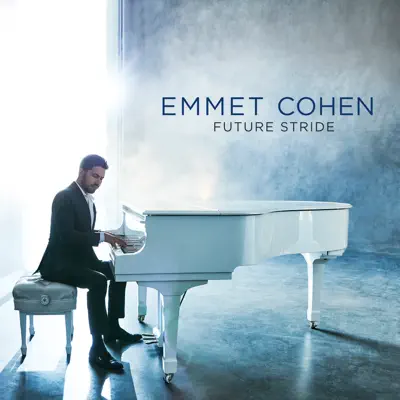 Escucha Future Stride de Emmet Cohen.