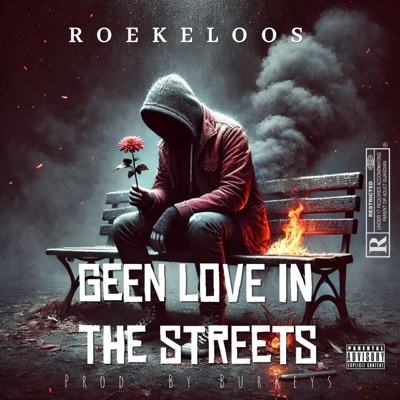 geen love in de streets - Single