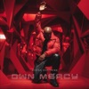 Own Mercy (feat. Divine Doctrine, Jarom Hanks & CTR