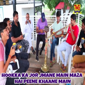 Hookka Ka Jor Jmane Main Maza Hai Peene Khaane Main