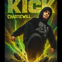 KICK - Single - ChaoticWill