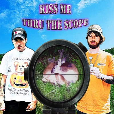 KISS ME THRU THE SCOPE - Single