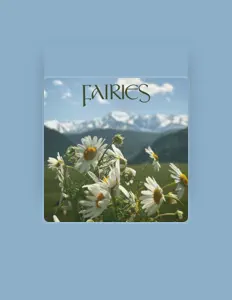 Listen to Fairies, watch music videos, read bio, see tour dates & more!
