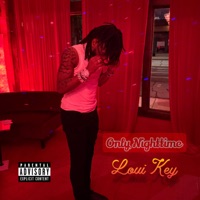 Only Nighttime - Single - Loui Key