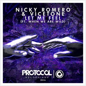 Let Me Feel (feat. When We Are Wild) [Radio Edit]