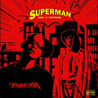 Superman (feat. Votron) - Single