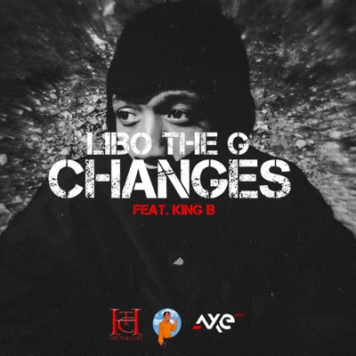 Changes (feat. King B) - Single