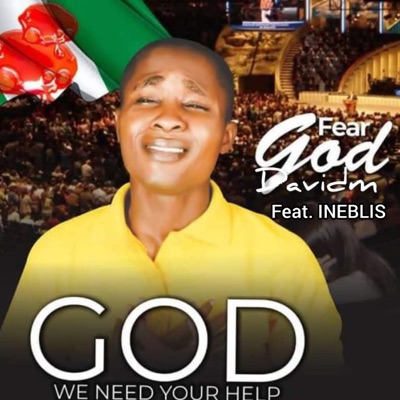 God We Need Your Help (feat. ineblis) - Single