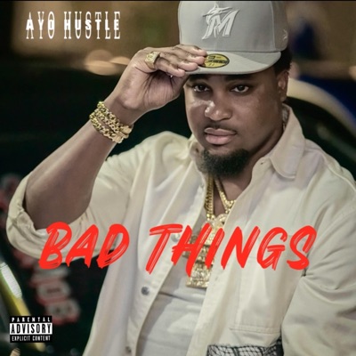 BAD THINGS - Single