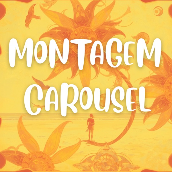 Montagem Carousel - EP