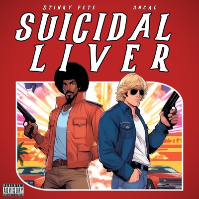 SUICIDAL LIVER (feat. 30.Cal) - Single