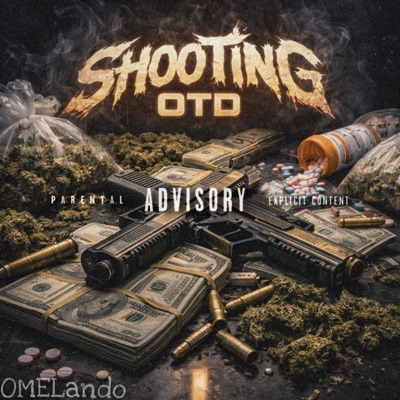 Shooting OTD (feat. OME Kai) - Single