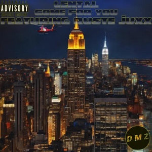 Come For You (feat. Ruste Juxx)