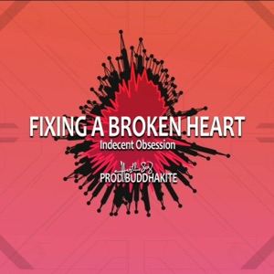 Fixing a broken heart rap beat (feat. indecent obsession)