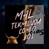 Mal Terminou Com o Boi (feat. MC GW) - Single