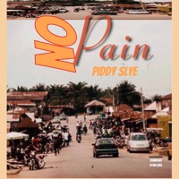 NO PAIN (feat. Setty j) - Single - Piddy slye