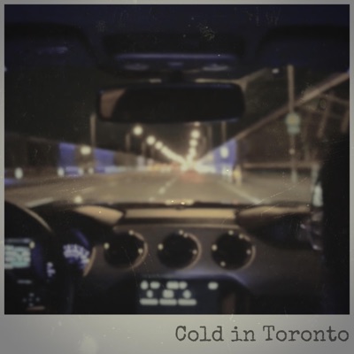 Cold in Toronto (feat. Nicole Jaskot) - Single