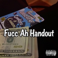 Fucc Ah Handout - Single - 2muxhpape
