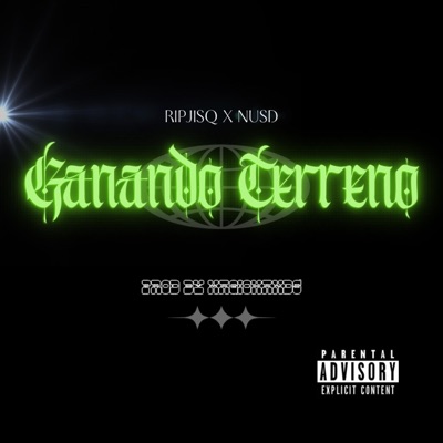 GANANDO TERRENO (feat. NUSD) - Single