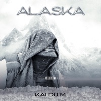 ALASKA - Single - Kai Du M