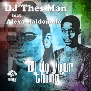 DJ Do Your Thing - Single