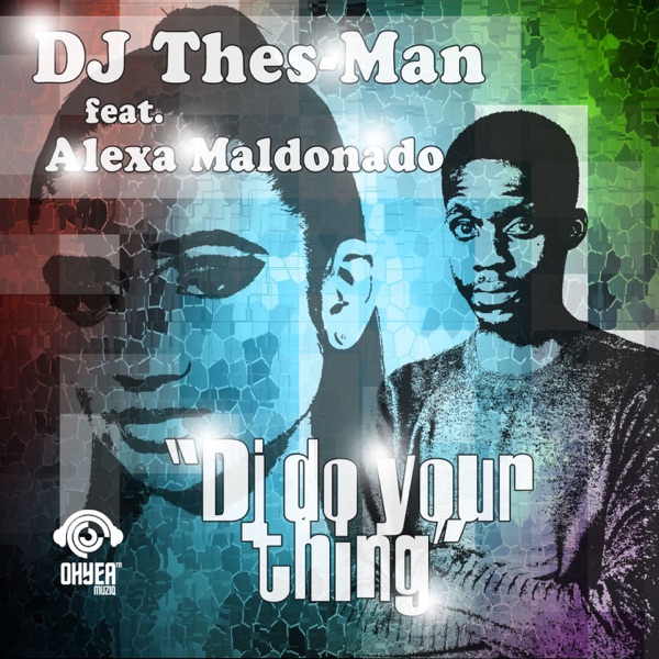 DJ Do Your Thing - Single