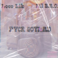FVCK GOYARD (feat. Lil B.R.O) - Single - Loco Lik