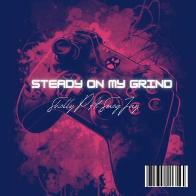 Steady on my grind (feat. Smog jay) - Single