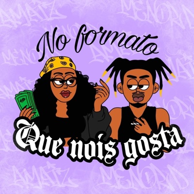 No Formato Que Nois Gosta - EP
