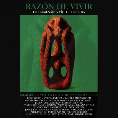Razón de vivir: Un homenaje a Víctor Heredia (En Vivo)