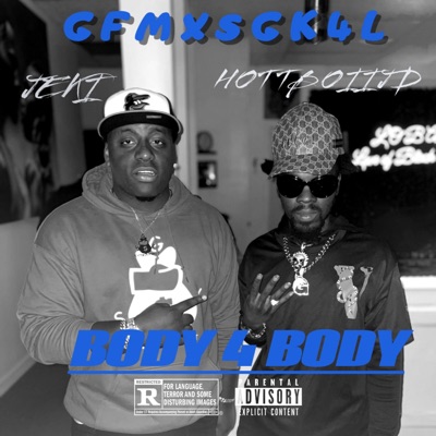 BODY 4 BODY (feat. HOTTBOIIJD) - Single