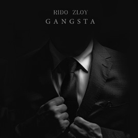 Gangsta Rido Zloy