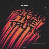 Speak the Truth - Single - Lewie & DND JETTI
