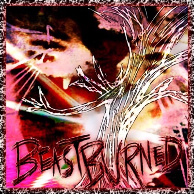 Beast Burned