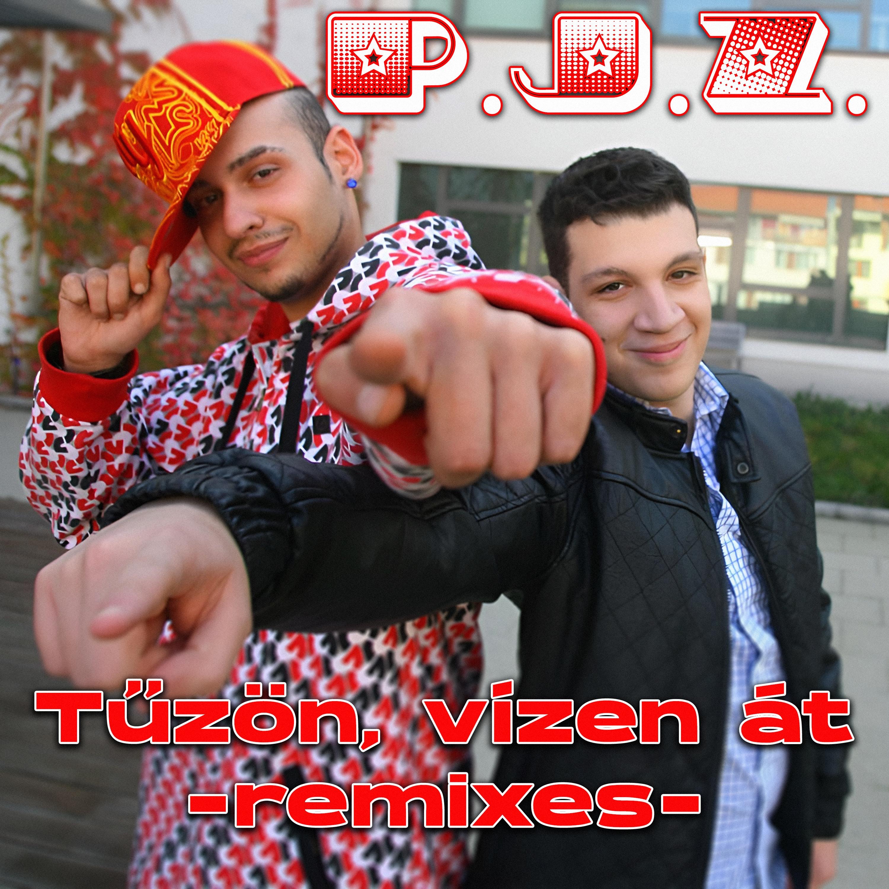 Tűzön, vízen át Remixes - EP