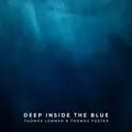 Deep Inside the Blue
