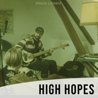 High Hopes (feat. freekind. & Benjamin Sahuc) - Single - Dürbeck & Dohmen